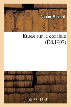 Étude Sur La Coxalgie|Menard-V
