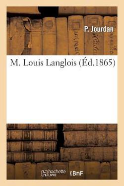 M. Louis Langlois|P. Jourdan