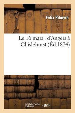 Le 16 Mars|Félix Ribeyre