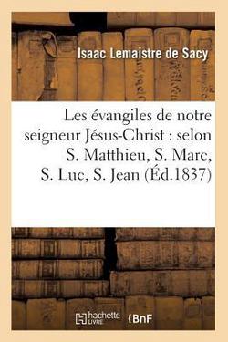 Les Évangiles de Notre Seigneur Jésus-Christ|Collectif