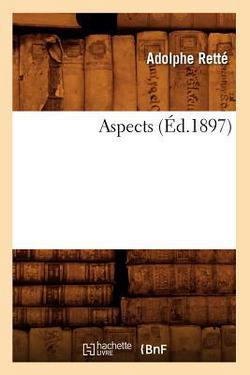 Aspects (Éd.1897)|Adolphe Retté