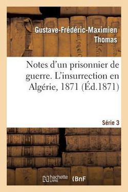 Notes d'Un Prisonnier de Guerre|Gustave-Frédéric-Maximien Thomas