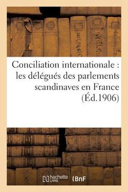 Conciliation Internationale|Paul-Henri-Ben Estournelles De Constant