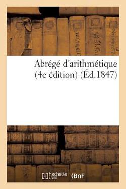 Abrégé d'Arithmétique 4e Édition|Ambroise Faure