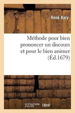Méthode Pour Bien Prononcer Un Discours Et Pour Le Bien Animer|Bary