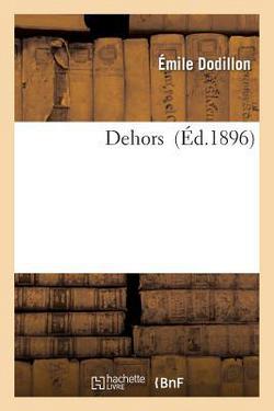 Dehors|Emile Dodillon
