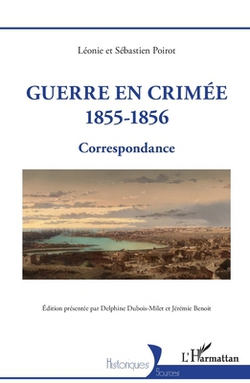 Guerre en Crimée 1855-1856|Jérémie Benoit