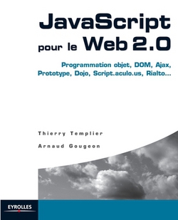 JavaScript pour le Web 2.0|Thierry Templier