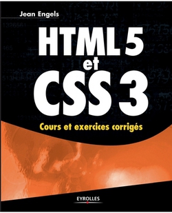 HTML 5 et CSS 3|Jean Engels