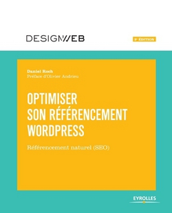 Optimiser son référencement Wordpress|Daniel Roch