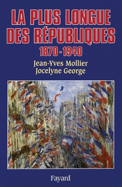 La Plus longue des Républiques|Jean-Yves Mollier