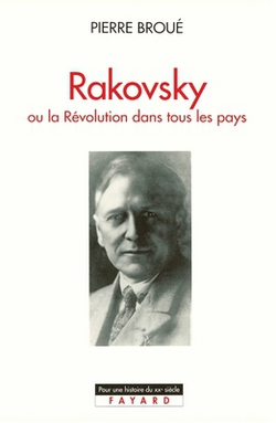 Rakovsky|Pierre Broué