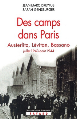 Des camps dans Paris|Jean-Marc Dreyfus
