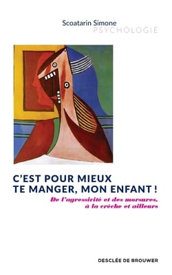 C'est pour mieux te manger, mon enfant !|Simone Scoatarin