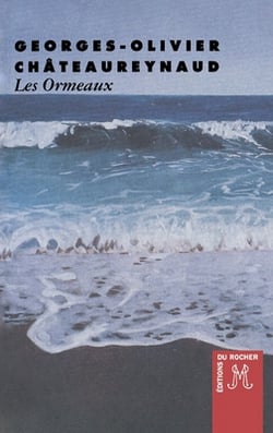 Les ormeaux|Georges-Olivier Châteaureynaud