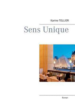 Sens unique|Karine Tellier