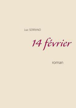 14 février|Luc Serrano