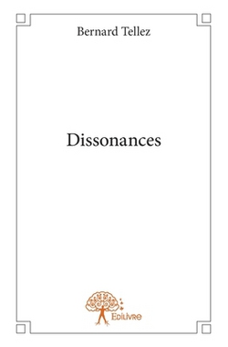 Dissonances|Bernard Tellez