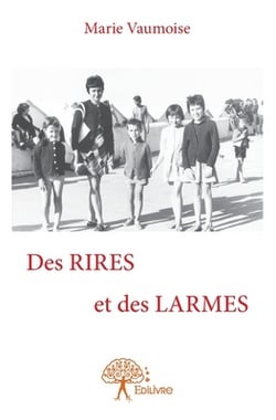 Des RIRES et des LARMES|Marie Marie Vaumoise