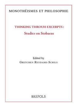 Thinking Through Excerpts|Gretchen Reydams-Schils