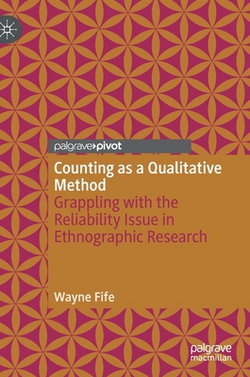 Counting as a Qualitative Method|Wayne Fife