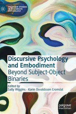 Discursive Psychology and Embodiment|Sally Wiggins