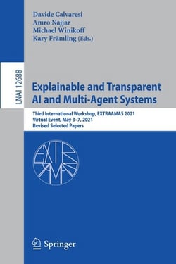 Explainable and Transparent AI and Multi-Agent Systems|Davide Calvaresi