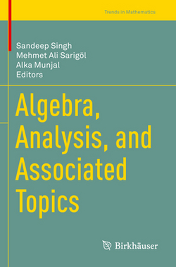 Algebra, Analysis, and Associated Topics|Sandeep Singh