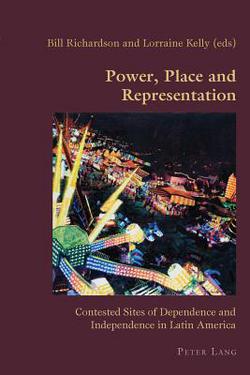 Power, Place and Representation|Bill Richardson