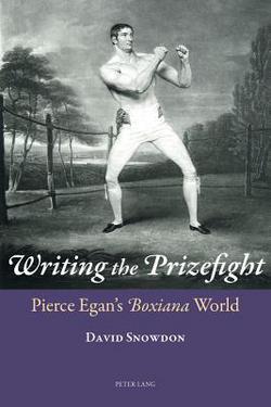 Writing the Prizefight|David Snowdon