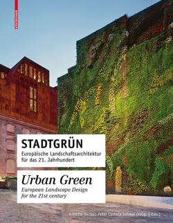 Stadtgrün / Urban Green|Peter Cachola Schmal