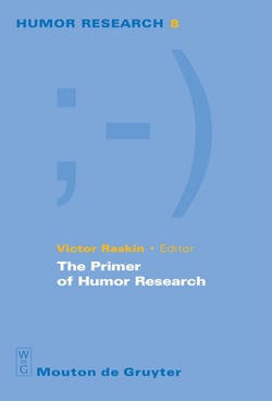 The Primer of Humor Research|Victor Raskin