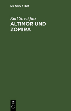 Altimor Und Zomira|Karl Streckfuss