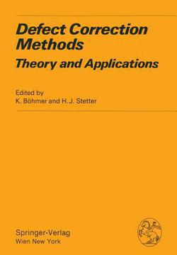 Defect Correction Methods|K. Böhmer