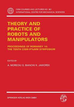 Theory and Practice of Robots and Manipulators|A. Morecki
