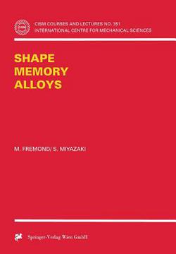 Shape Memory Alloys|M. Fremond