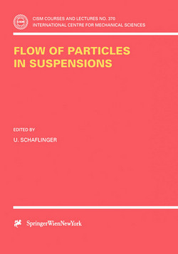 Flow of Particles in Suspensions|U. Schaflinger