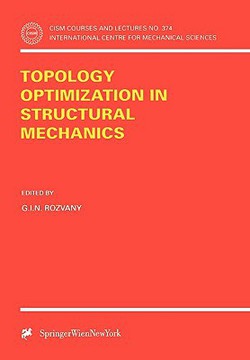 Topology Optimization in Structural Mechanics|G. I. N. Rozvany