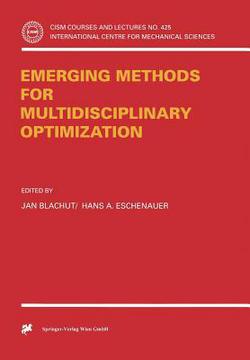Emerging Methods for Multidisciplinary Optimization|Jan Blachut