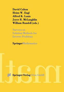 Surveys on Solution Methods for Inverse Problems|David Colton