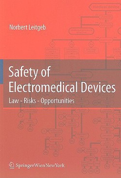 Safety of Electromedical Devices|Norbert Leitgeb