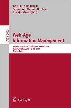 Web-Age Information Management|Feifei Li