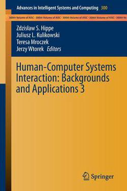 Human-Computer Systems Interaction|Zdzislaw S. Hippe