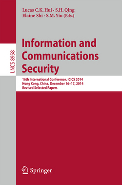 Information and Communications Security|Lucas C. K. Hui