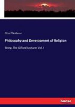 Philosophy and Development of Religion|Otto Pfleiderer