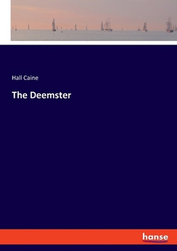 The Deemster|Hall Caine