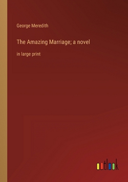 The Amazing Marriage|George Meredith