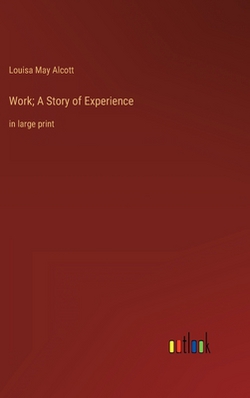 Work|Louisa May Alcott