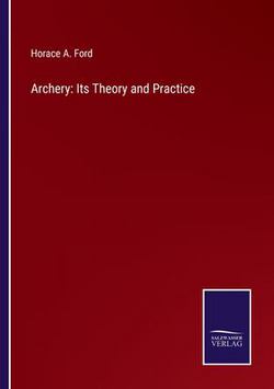Archery|Horace A. Ford