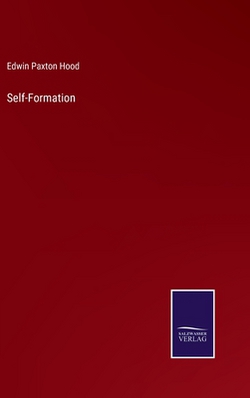 Self-Formation|Edwin Paxton Hood